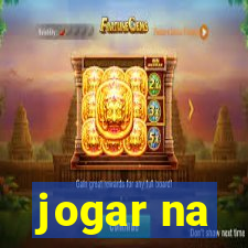 jogar na